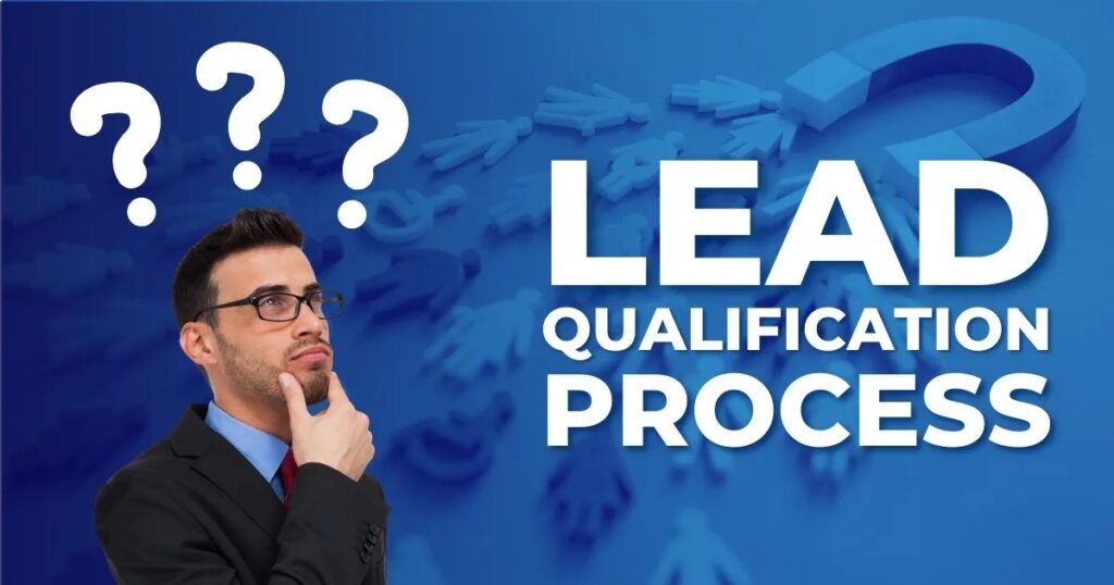 Lead Qualification Process
